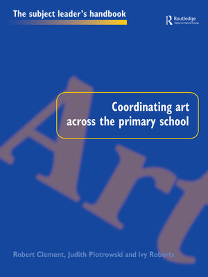 cover image of Coordinating Art Across the Primary School
